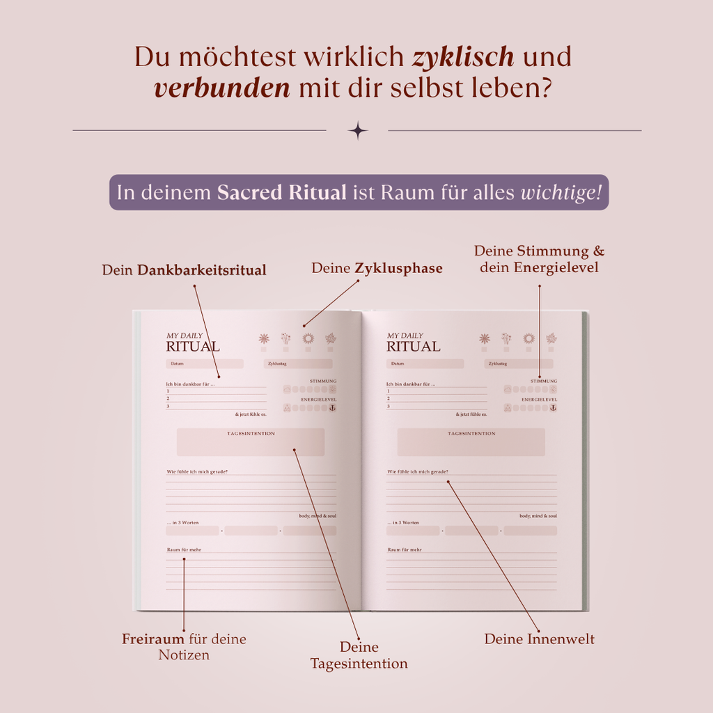 Sacred Ritual • Dein Daily Zyklus Journal